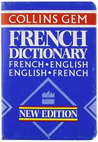 Collins gem french dictionary - gem,